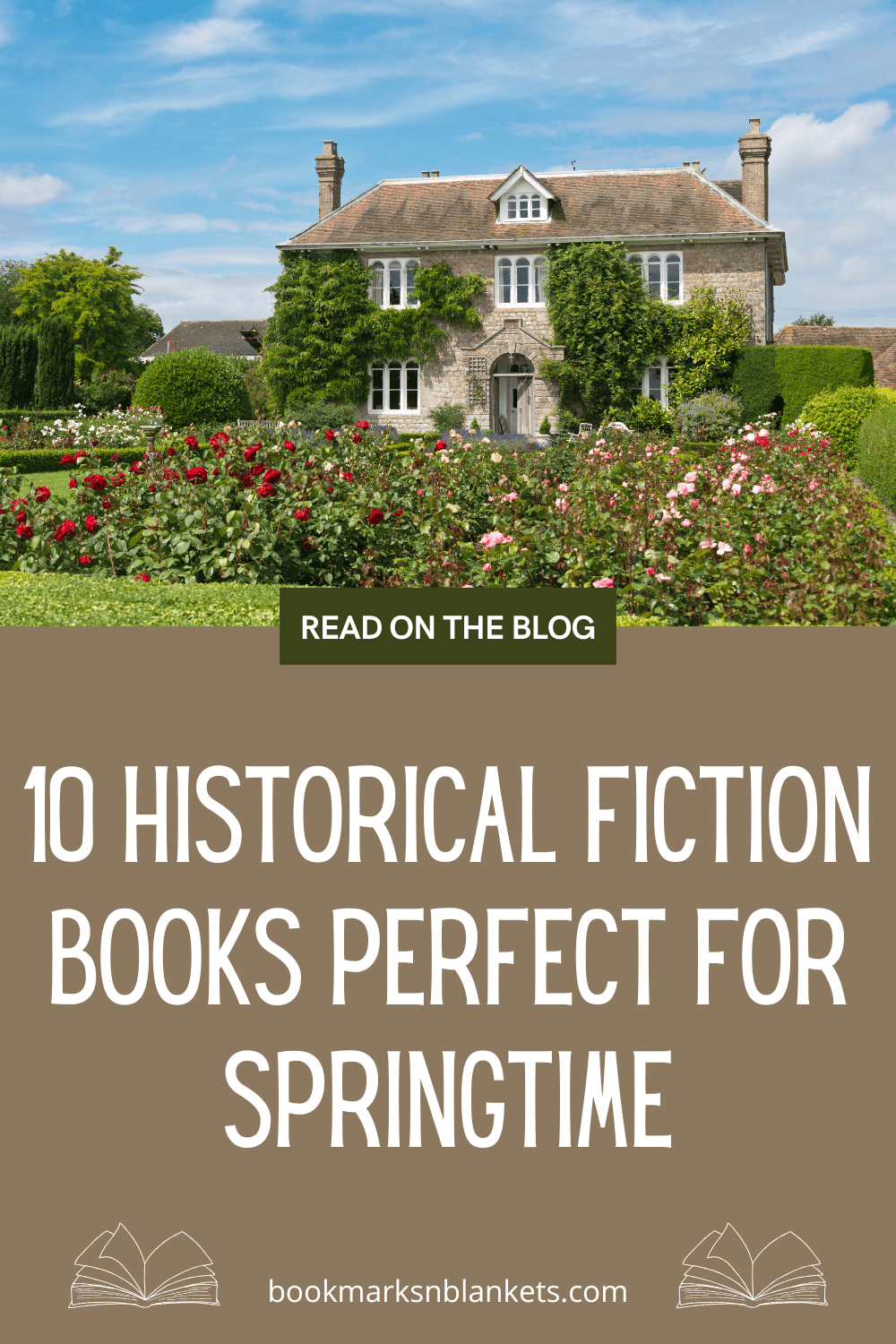 10 Historical Fiction Books Perfect for Springtime