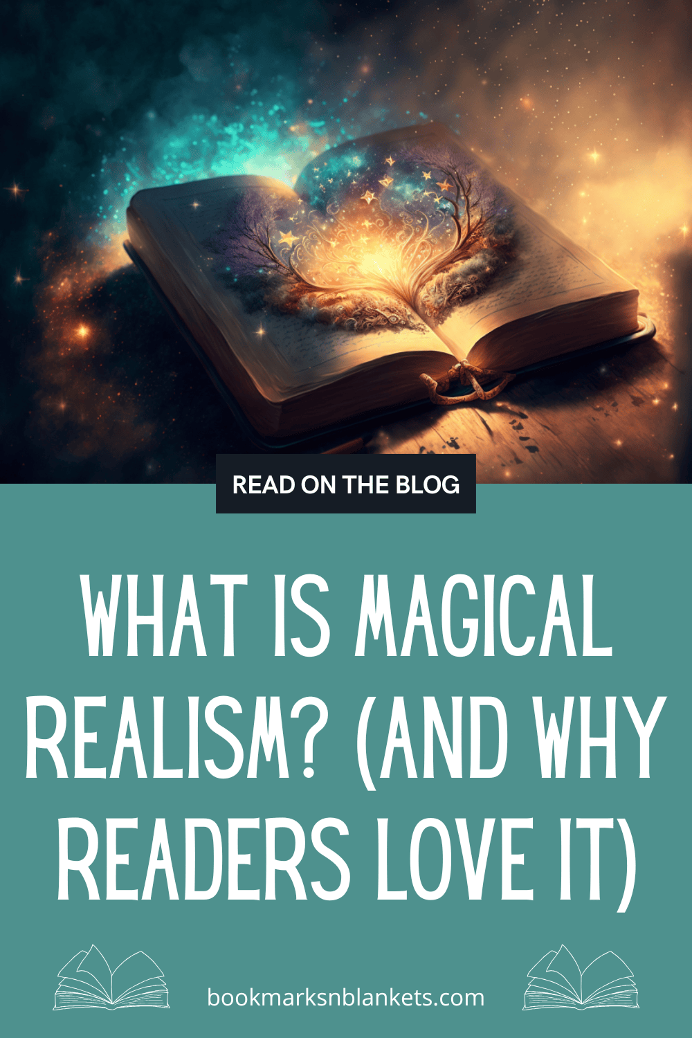 What Is Magical Realism? (and Why Readers Love It)