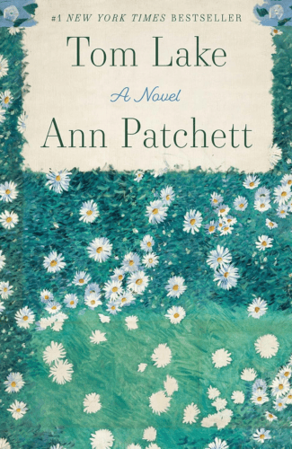 Tom Lake by Ann Patchett